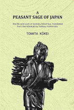 Thumbnail for A peasant sage of Japan: The life and work of Sontoku Ninomiya - Gyan Books - Distacart