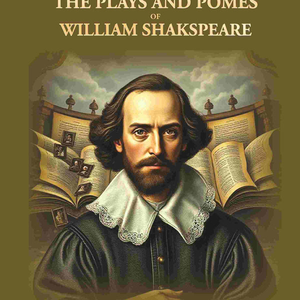 The Plays and Pomes of William Shakspeare - Gyan Books - Distacart