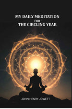Thumbnail for My daily meditation for the circling year - Gyan Books