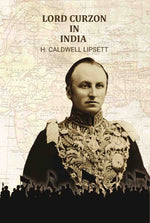 Thumbnail for Lord Curzon in India - Gyan Books - Distacart