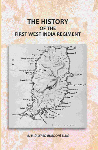 The History Of The First West India Regiment - Gyan Books - Distacart