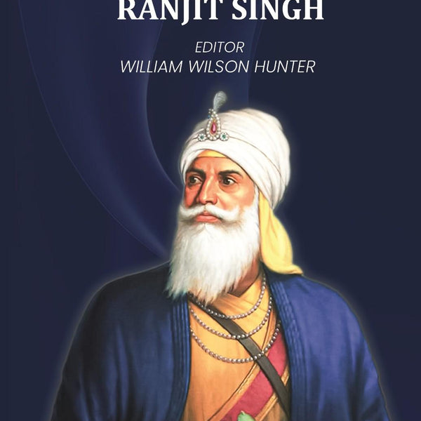 Rulers of India-Ranjit singh - Gyan Books