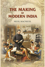 Thumbnail for The Making of Modern India - Gyan Books - Distacart