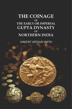 Thumbnail for The Coinage of the Early or Imperial Gupta Dynasty of Northern India. - Gyan Books - Distacart
