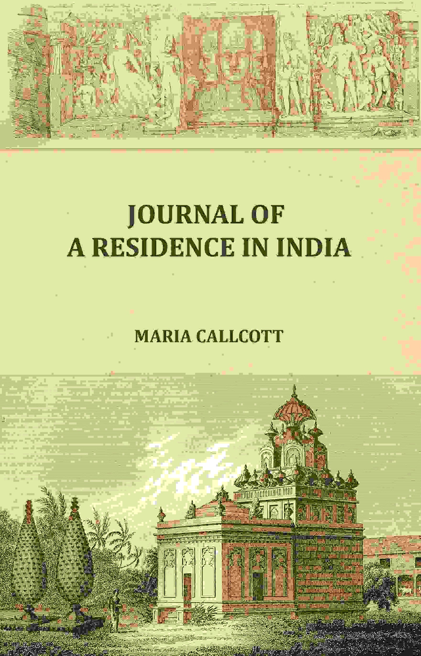 Journal of a residence in India - Gyan Books - Distacart