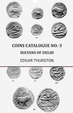 Thumbnail for Coins catalogue No.-3: Sultans of Delhi - Gyan Books - Distacart