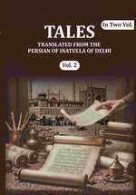 Thumbnail for Tales: Translated from the Persian of Inatulla of Delhi (2nd) - Gyan Books - Distacart