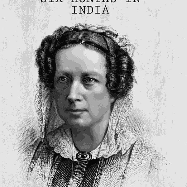 Six Months In India (2nd) - Gyan Books