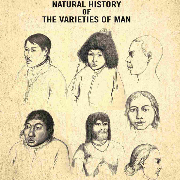 The Natural History of the Varieties of Man - Gyan Books - Distacart