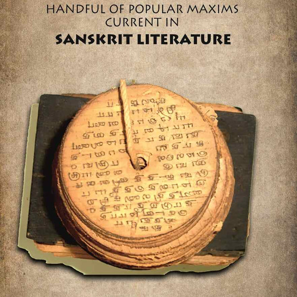 A Handful of Popular Maxims Current in Sanskrit Literature - Gyan Books - Distacart
