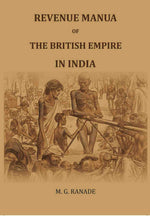 Thumbnail for Revenue Manual of the British Empire in India - Gyan Books - Distacart
