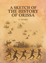 Thumbnail for A Sketch of the History of Orissa - Gyan Books - Distacart