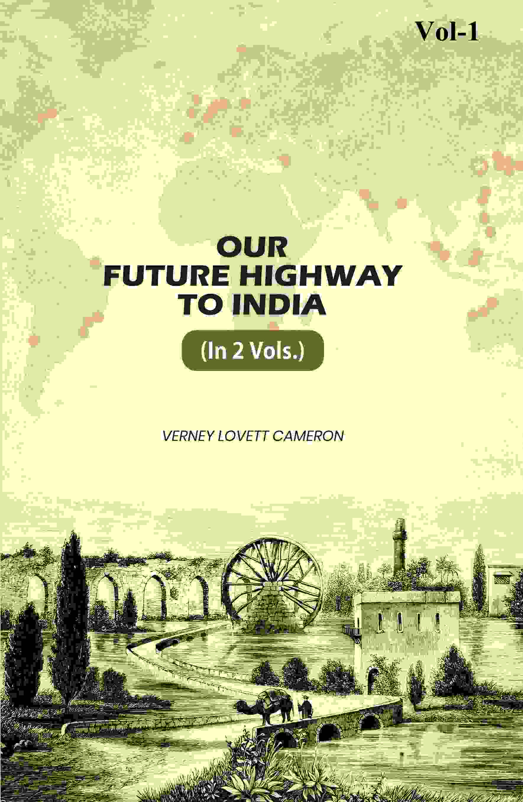 Our Future Highway To India (1st) - Gyan Books - Distacart