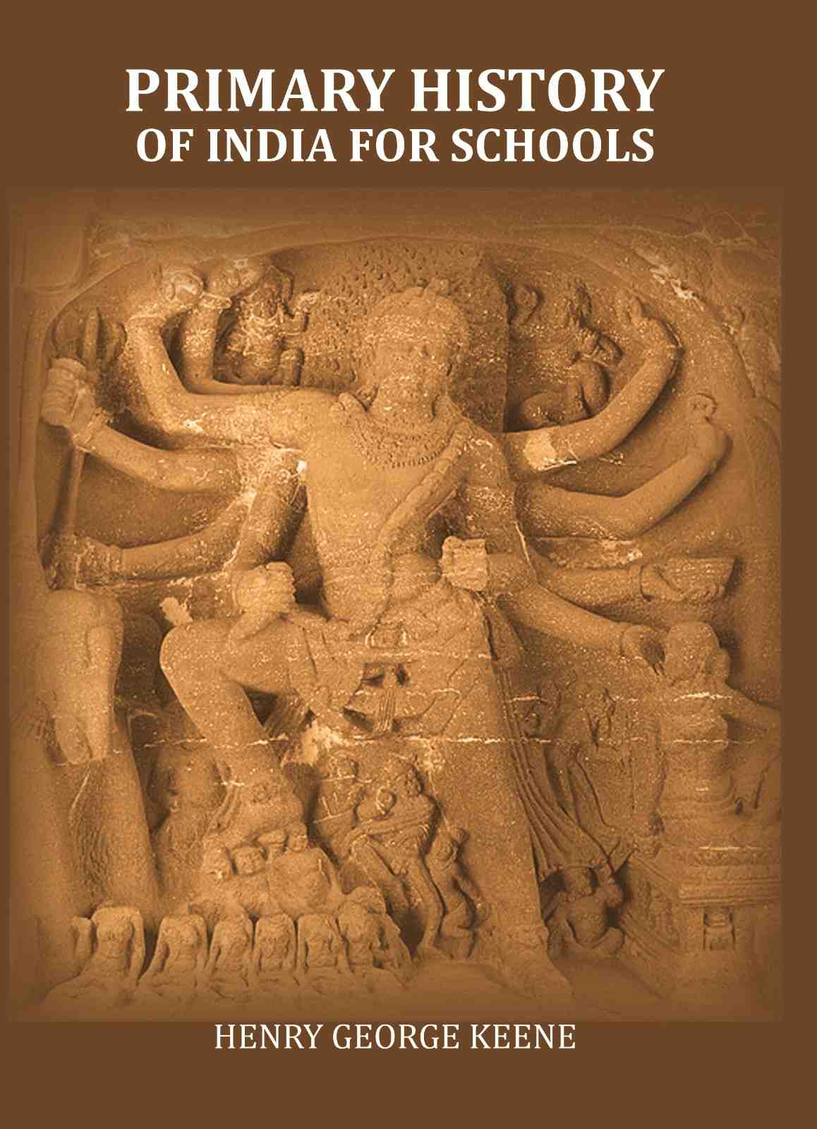 Primary History of India for Schools - Gyan Books - Distacart