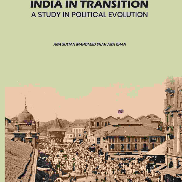 India In Transition: A Study In Political Evolution - Gyan Books