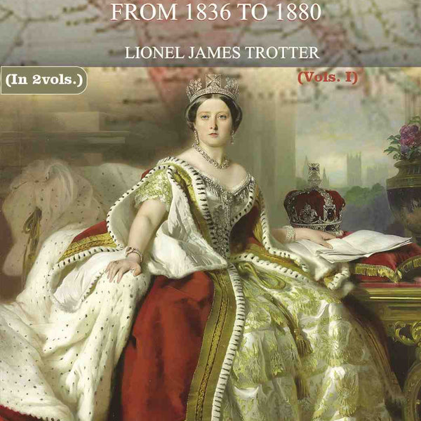History of India: Under Queen Victoria from 1836 to 1880 (1st) - Gyan Books - Distacart
