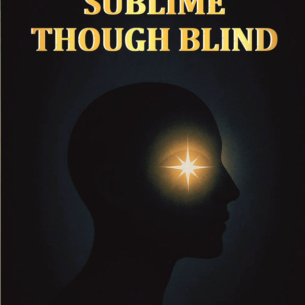 Sublime though blind: A tale of Parsi life men and manners - Gyan Books - Distacart