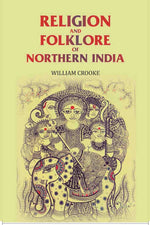 Thumbnail for Religion and Folklore of Northern India - Gyan Books