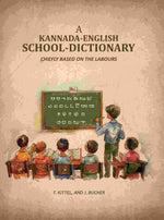 Thumbnail for A Kannada-English School-Dictionary: Chiefly Based on the Labours - Gyan Books - Distacart