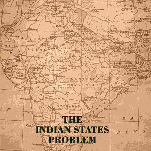 The Indian States Problem - Gyan Books - Distacart