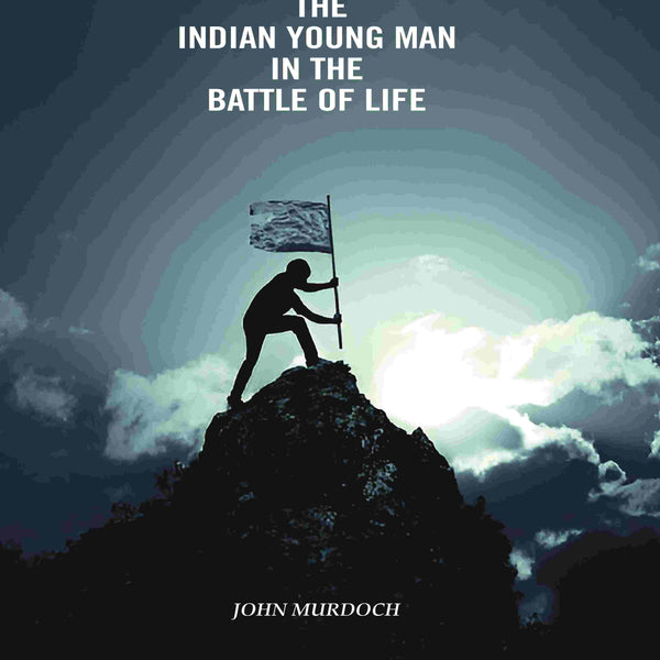 The Indian Young Man In The Battle Of Life - Gyan Books - Distacart