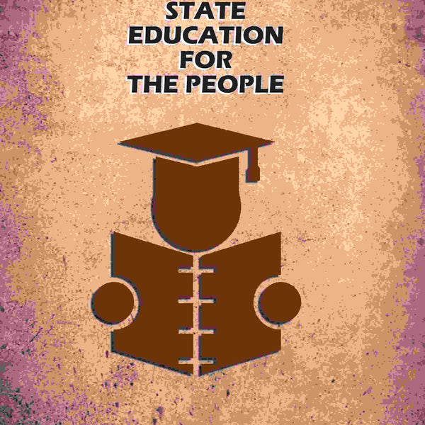 State Education For The People - Gyan Books