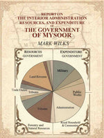 Thumbnail for Report on the Interior Administration, Resources, and Expenditure of the Government of Mysoor - Gyan Books - Distacart