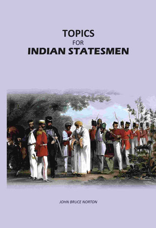 Topics For Indian Statesmen - Gyan Books - Distacart