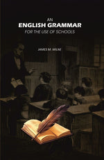 Thumbnail for An English Grammar: For the Use of Schools - Gyan Books - Distacart