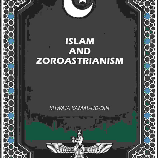 Islam And Zoroastrianism - Gyan Books