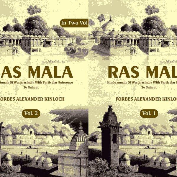 Ras Mala: Hindu Annals Of Western India With Particular Reference To Gujarat (2 Vols. Set) - Gyan Books - Distacart