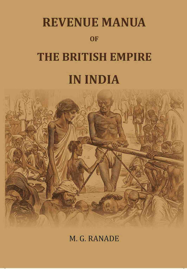 Revenue Manua of the British Empire in India - Gyan Books
