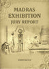 Madras Exhibition Jury Report - Gyan Books - Distacart