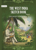 Thumbnail for The West India Sketch Book (1st) - Gyan Books - Distacart