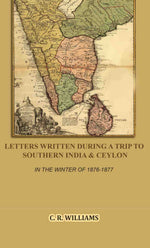 Thumbnail for Letters Written During a Trip to Southern India & Ceylon: In the Winter of 1876-1877 - Gyan Books - Distacart
