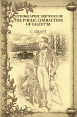 Thumbnail for Lithographic Sketches of the Public Characters of Calcutta - Gyan Books - Distacart