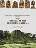 Thumbnail for Memoirs of The Archaeological Survey Of India No. 66 Nalanda And Its Epigraphic Material - Gyan Books - Distacart