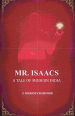 Thumbnail for Mr. Isaacs: A Tale of Modern India - Gyan Books