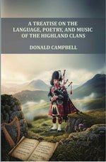 Thumbnail for A Treatise on the Language, Poetry, and Music of the Highland Clans - Gyan Books - Distacart