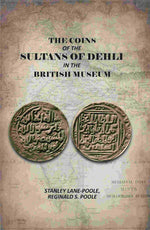 Thumbnail for The Coins Of The Sultans Of Dehli In The British Museum - Gyan Books - Distacart