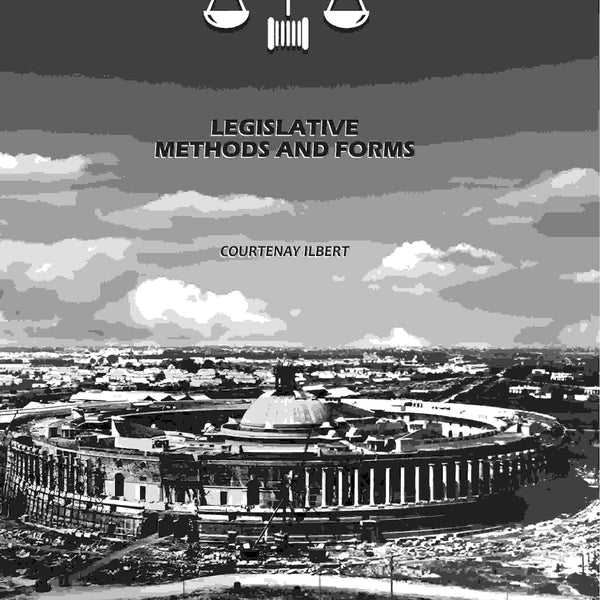 Legislative Methods And Forms - Gyan Books - Distacart