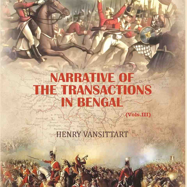 Narrative of the transactions in Bengal (3rd) - Gyan Books