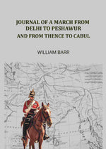 Thumbnail for Journal of a march from Delhi to Peshawur: And from thence to Cabul - Gyan Books - Distacart