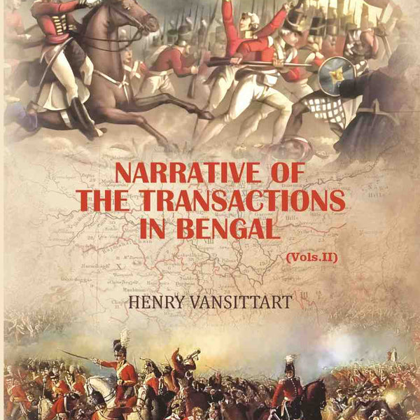 Narrative of the transactions in Bengal (2nd) - Gyan Books