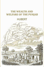 Thumbnail for The Wealth and welfare of the Punjab - Gyan Books - Distacart