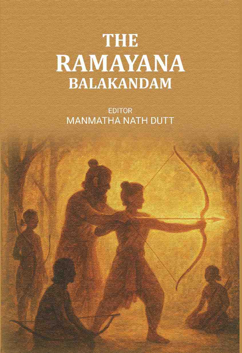 The Ramayana Balakandam - Gyan Books