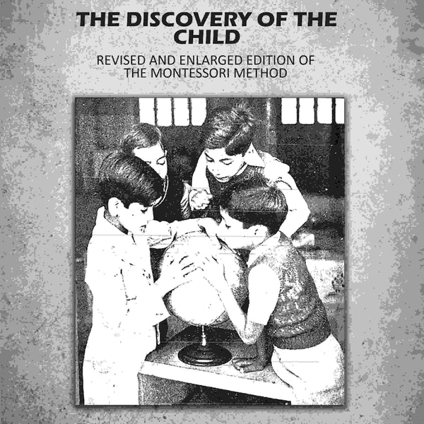 The Discovery of the Child - Gyan Books