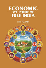 Thumbnail for Economic Structure of Free India - Gyan Books