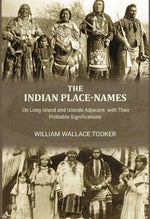 Thumbnail for The Indian Place-Names: on Long Island and Islands adjacent with their probable significations - Gyan Books - Distacart