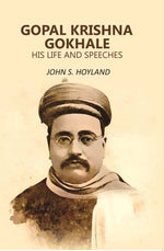 Thumbnail for Gopal Krishna Gokhale: his Life and Speeches - Gyan Books